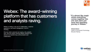 Webex - The award-winning platform that has customers and analysts raving. - Webex Accolades Book